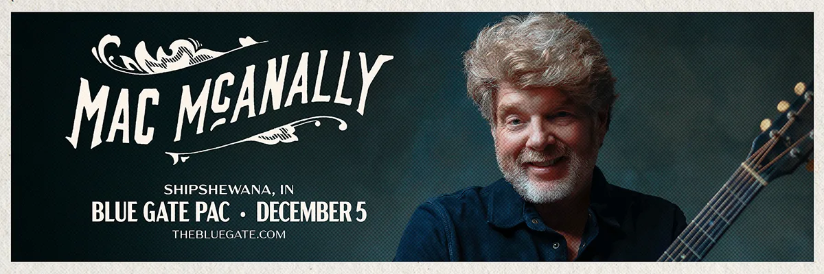 Mac McAnally - December 5, 2026 - Shipshewana, IN